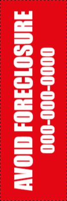 Custom Outdoor Yard Signs Multiple Sizes Avoid Foreclosure