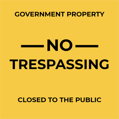 Custom Outdoor Yard Signs Multiple Sizes Government Property