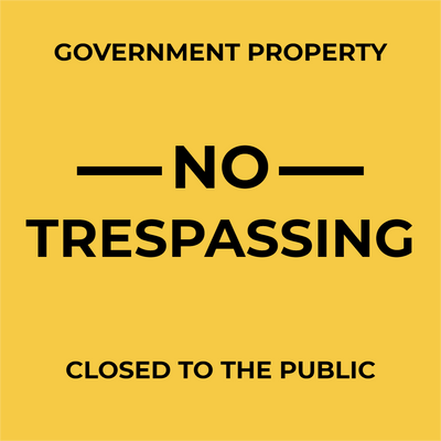 Custom Outdoor Yard Signs Multiple Sizes Government Property
