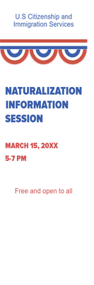 Custom Outdoor Yard Signs Multiple Sizes Naturalization Information Session