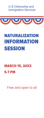Custom Outdoor Yard Signs Multiple Sizes Naturalization Information Session