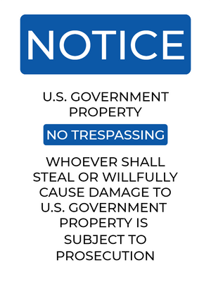Custom Outdoor Yard Signs Multiple Sizes Notice Government Property