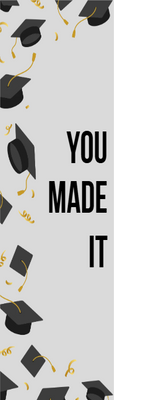Custom Outdoor Yard Signs Multiple Sizes You Made It