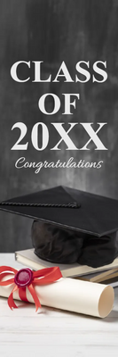 Custom Outdoor Yard Signs Multiple Sizes Class of 20XX