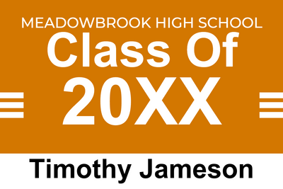 Custom Outdoor Yard Signs Multiple Sizes Class