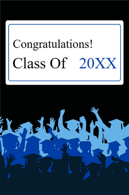 Custom Outdoor Yard Signs Multiple Sizes Class of 20XX