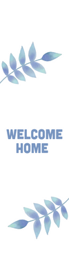 Custom Outdoor Yard Signs Multiple Sizes Simple Welcome Home