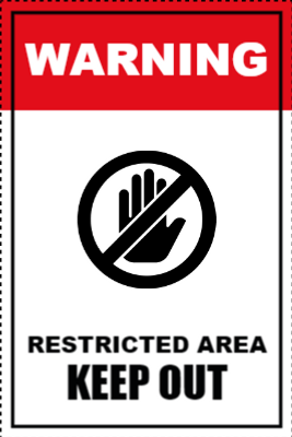 Custom Outdoor Yard Signs Multiple Sizes Restricted Area