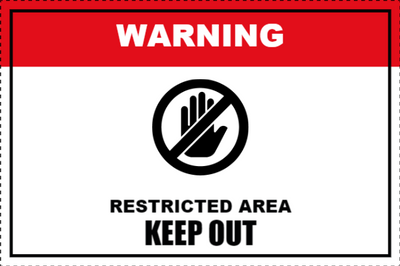 Custom Outdoor Yard Signs Multiple Sizes Restricted Area