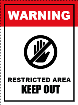 Custom Outdoor Yard Signs Multiple Sizes Restricted Area