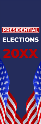 Custom Mesh Banner Signs Presidential Elections
