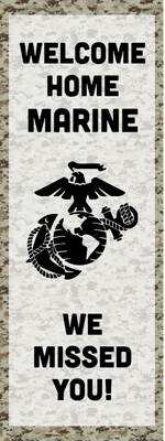 Custom Outdoor Yard Signs Multiple Sizes Welcome Marines
