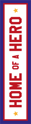 Custom Outdoor Yard Signs Multiple Sizes Home of Hero