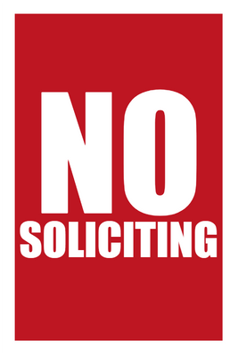 Custom Outdoor Yard Signs Multiple Sizes No Soliciting
