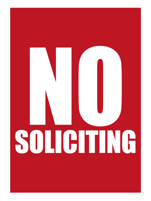 Custom Outdoor Yard Signs Multiple Sizes No Soliciting