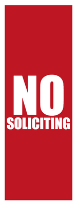 Custom Outdoor Yard Signs Multiple Sizes No Soliciting