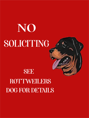 Custom Outdoor Yard Signs Multiple Sizes See Rottweilers