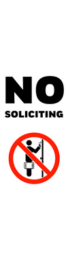 Custom Outdoor Yard Signs Multiple Sizes No Solicitation