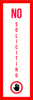 Custom Outdoor Yard Signs Multiple Sizes Stop Soliciting