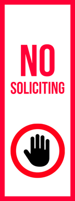 Custom Outdoor Yard Signs Multiple Sizes Stop Soliciting