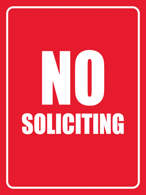 Custom Outdoor Yard Signs Multiple Sizes No Soliciting Allowed