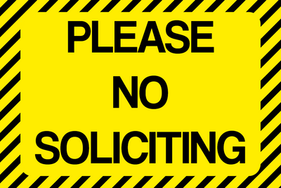 Custom Outdoor Yard Signs Multiple Sizes Please No Solicitation