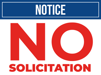 Custom Outdoor Yard Signs Multiple Sizes Notice No Solicitation