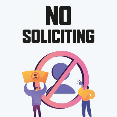 Custom Outdoor Yard Signs Multiple Sizes No To Solicitation
