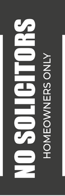 Custom Outdoor Yard Signs Multiple Sizes Homeowners Only