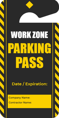 Custom Parking  Passes Multiple Sizes  Work Zone
