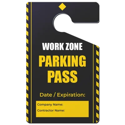 Custom Parking  Passes Multiple Sizes  Work Zone