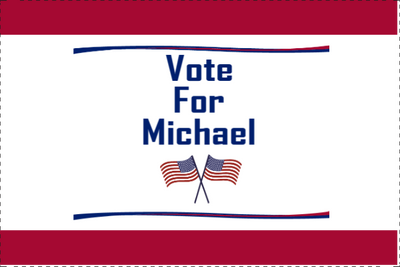 Custom Outdoor Yard Signs Multiple Sizes Vote for Michael