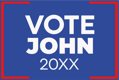 Custom Outdoor Yard Signs Multiple Sizes Vote John 20XX