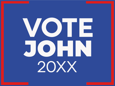 Custom Outdoor Yard Signs Multiple Sizes Vote John 20XX