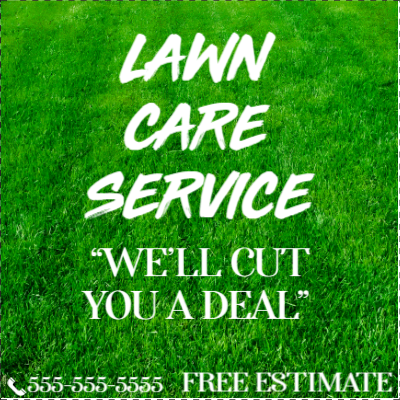Custom Outdoor Yard Signs Multiple Sizes Lawn Care Service