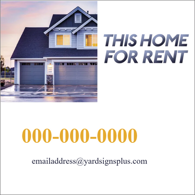Custom Outdoor Yard Signs Multiple Sizes Home for Rent