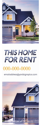 Custom Outdoor Yard Signs Multiple Sizes Home for Rent