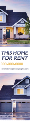 Custom Outdoor Yard Signs Multiple Sizes Home for Rent