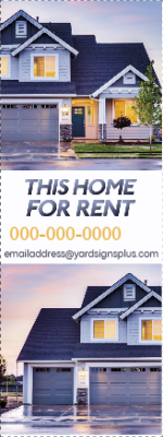 Custom Outdoor Yard Signs Multiple Sizes Home for Rent