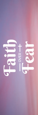 Custom Outdoor Yard Signs Multiple Sizes Faith Over Fear