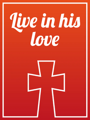 Custom Outdoor Yard Signs Multiple Sizes Live In His Love