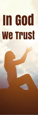 Custom Outdoor Yard Signs Multiple Sizes In God We Trust