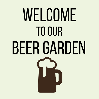 Custom Outdoor Yard Signs Multiple Sizes Beer Garden