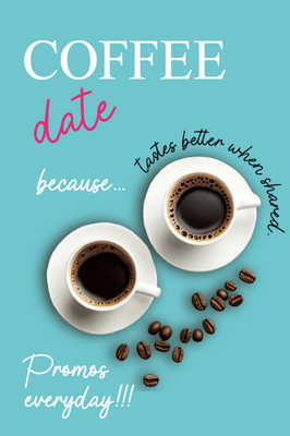 Custom Outdoor Yard Signs Multiple Sizes Coffee Date
