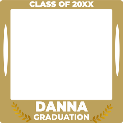 Custom Selfie Frame Graduation Danna