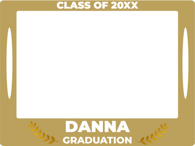 Custom Selfie Frame Graduation Danna