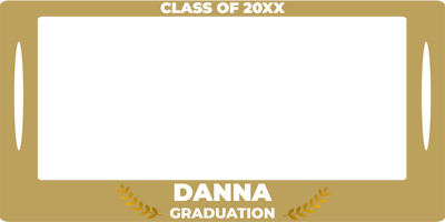 Custom Selfie Frame Graduation Danna