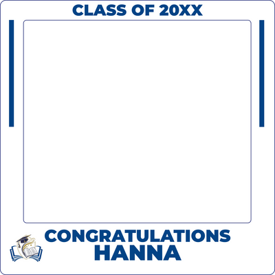 Custom Selfie Frame Congratulations Hanna