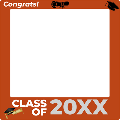 Custom Selfie Frame Class of 20XX