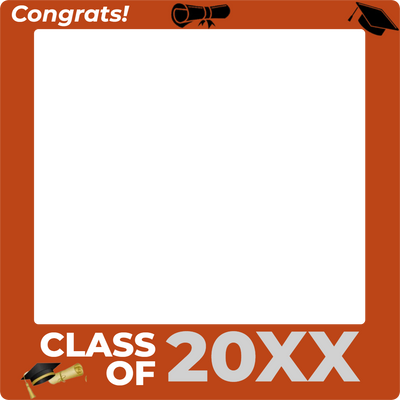 Custom Selfie Frame Class of 20XX